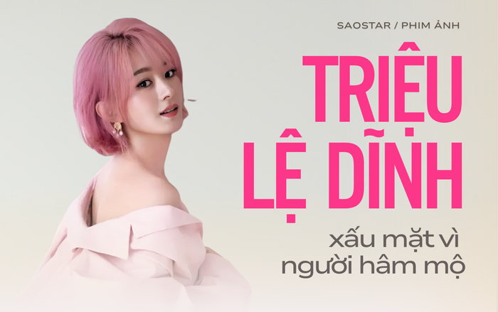 Triệu Lệ Dĩnh nhận bẽ bàng vì hành động của người hâm mộ. 